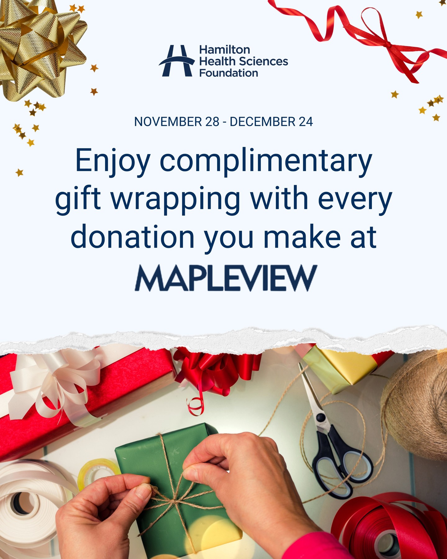 If you hate wrapping presents and love supporting health care in your region, @mapleviewcentre has got you covered! 🎁🎁 Make a donation to Hamilton Health Sciences Foundation (HHSF) at the wrapping booth from November 28 - December 24 to check holiday gifts and charitable giving off your list at the same time. Learn how else you can support HHSF this holiday season at the link in bio. #HamOnt #BurlON #HolidayShopping #HolidayGiving
