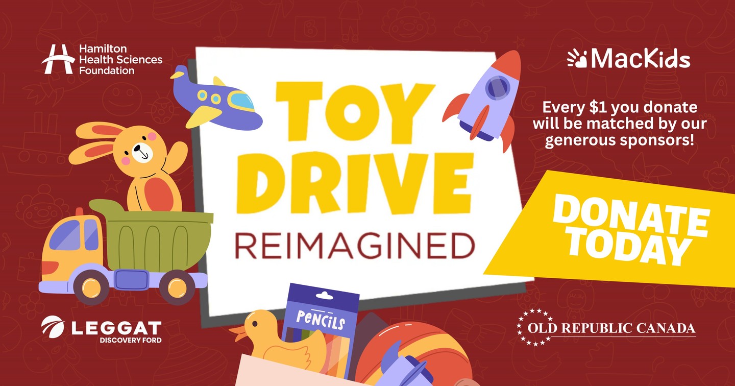 Every donation that you make to Toy Drive Reimagined will be matched by our generous sponsors! Toy Drive Reimagined raises funds for the Child Life team at McMaster Children's Hospital (@mcmasterchildrens) to purchase toys and activities that support the developmental and educational needs of patients.

Being a kid in the hospital is tough, especially during the holidays. Your donation will create much needed moments of joy for children receiving care. 🎁🎁

Donate now at the link in our bio.

#ToyDrive #KidsHealth #McMasterChildrensHospital