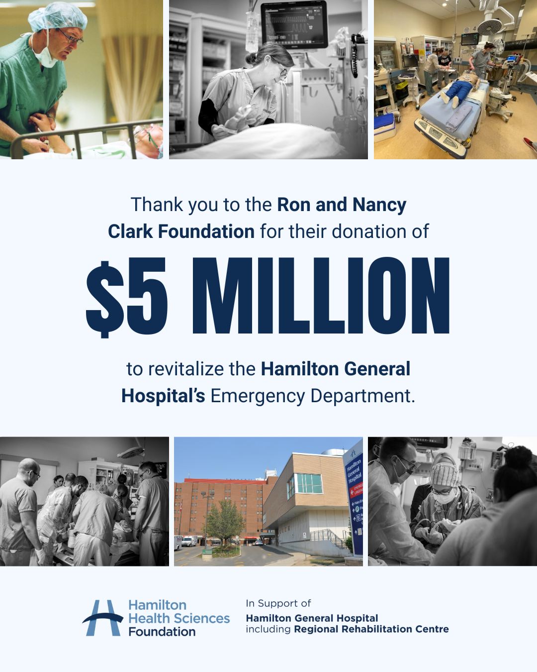 An extraordinary gift for our community 💙 

The Ron and Nancy Clark Foundation has donated $5 million to revitalize the Emergency Department at Hamilton General Hospital — supporting care for more than 50,000 patients each year. This transformational project will expand patient areas, reduce wait times, and enhance emergency care at the region’s busiest ED. 

For over a decade, the Ron and Nancy Clark Foundation has championed exceptional care at Hamilton Health Sciences. Their generosity continues to make a profound difference for patients and families across our region. 

Thank you for helping strengthen specialized emergency care when patients need it most 🏥✨ 

Learn more at the link in bio