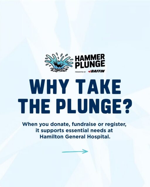 What happens when you support Hammer Plunge? 💙

Every dollar raised helps fuel exceptional care at Hamilton General Hospital. Your fundraising supports critical tools, equipment and resources that help health care teams deliver specialized, lifesaving care when patients need it most.

Whether you're taking the icy plunge, making a donation or cheering from the shoreline, you're helping make a difference for patients and families across our region.

🔗 Register, donate or start fundraising today through the link in our bio